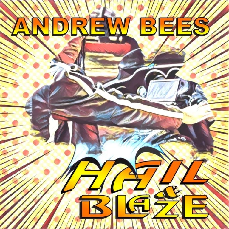 Hail and Blaze by Andrew Bees