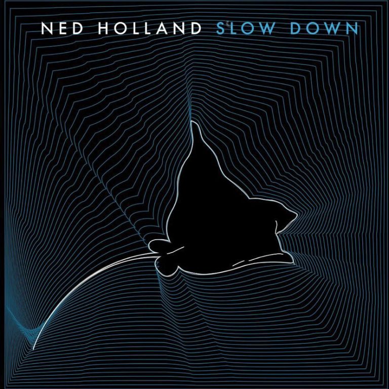 EP: Slow Down by Ned Holland