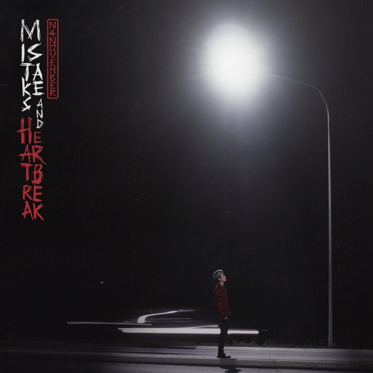 Mistakes and Heartbreak by N4November