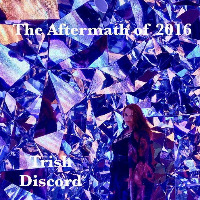 Trish_Discord-The_Aftermath_of_2016-The_Aftermath_of_2016_ALBUM_COVER
