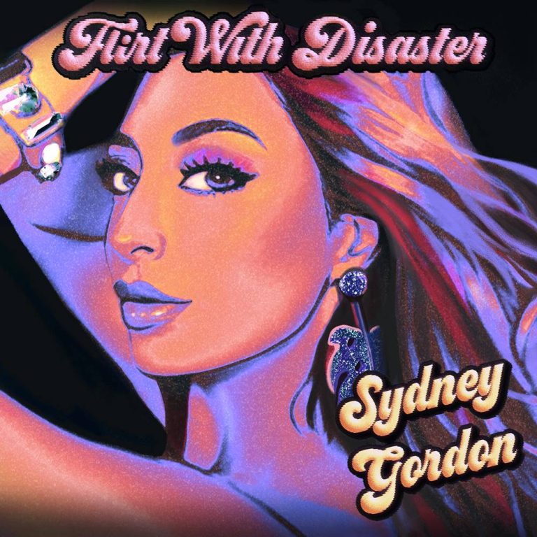 Flirt With Disaster by Sydney Gordon