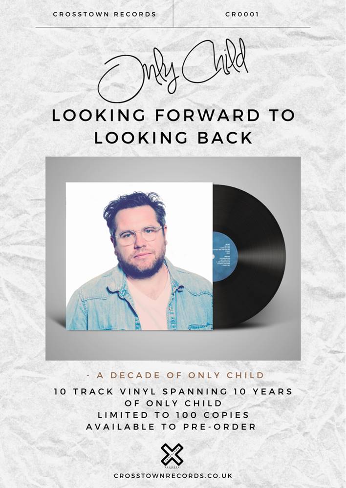 Looking Forward To Looking Back – A Decade Of Only Child Album Review