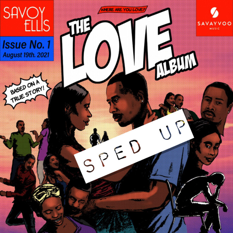 Don’t Break My Heart/The One (Sped Up) by Savoy Ellis