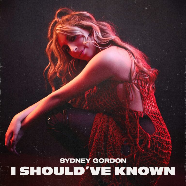 I Should’ve Known by Sydney Gordon