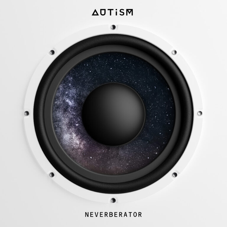 Album: Neverberator (2023 Remaster) by AUTISM