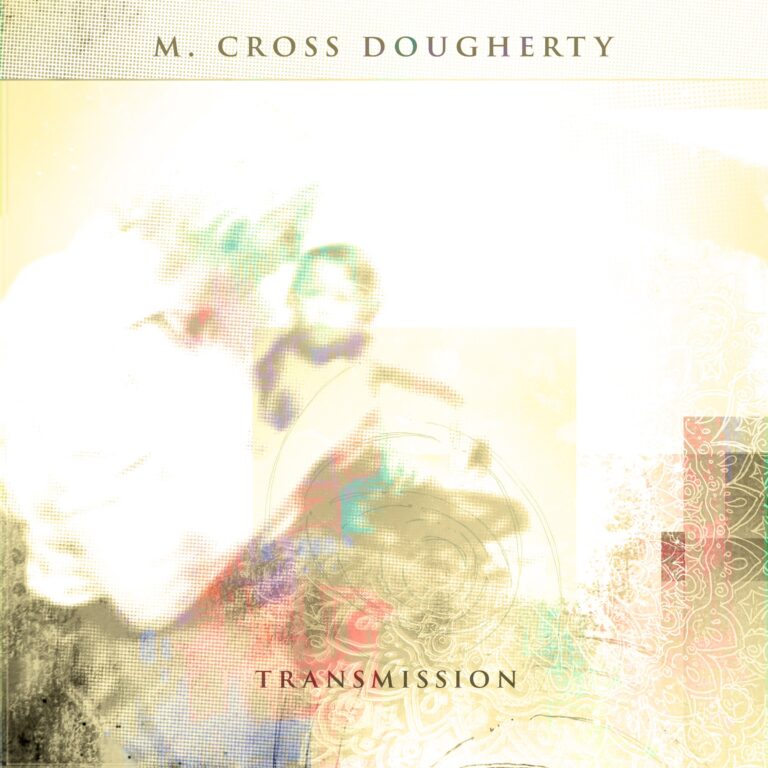 Transmission by M. CROSS DOUGHERTY