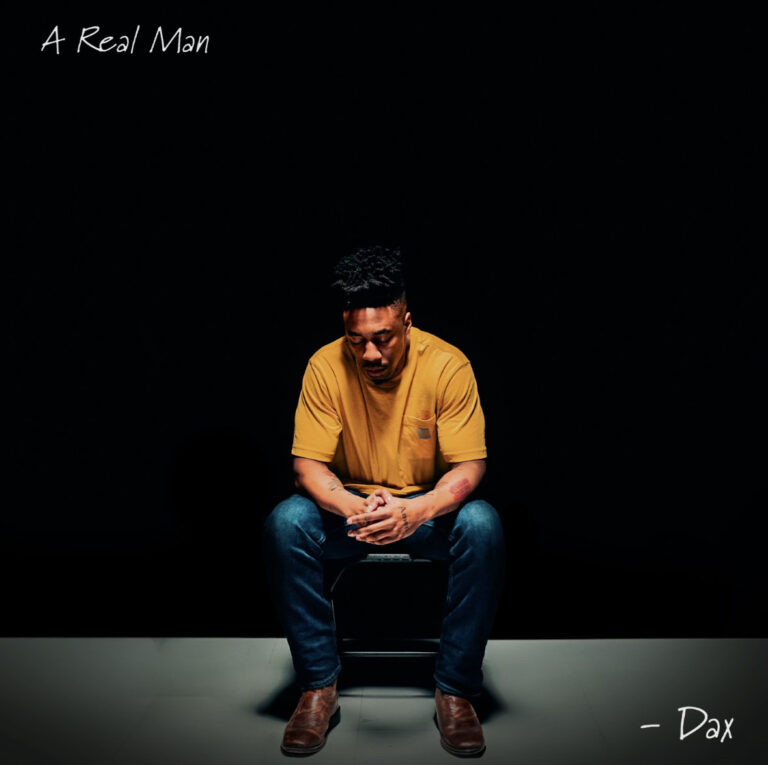 A Real Man by DAX