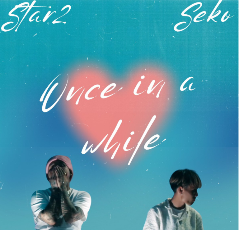 Asian-American Artist Star 2 ft. Seko “Once In a While”