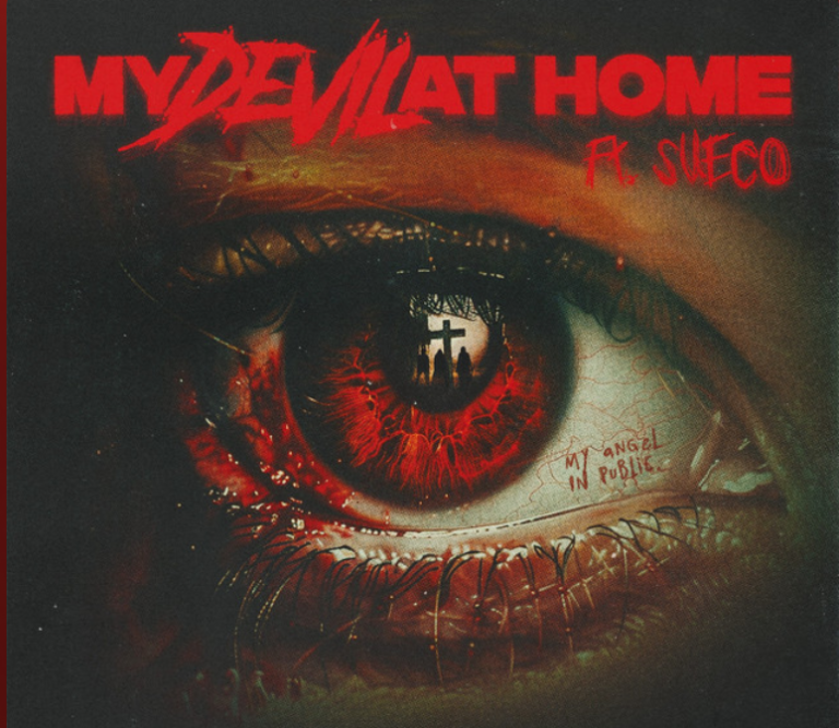 My Devil At Home by GXTP ft. Sueco