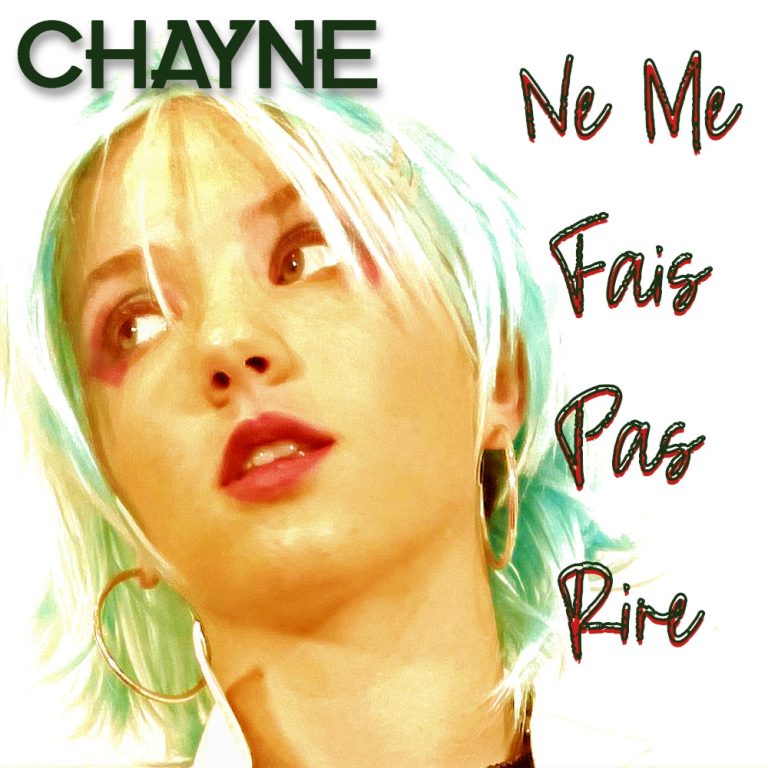 Ne Me Fais Pas Rire by Chayne