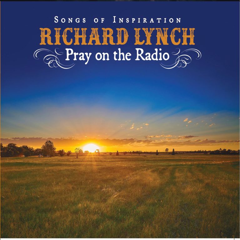 Richard Lynch Delivers Country Gospel Comfort on Pray on the Radio: Songs of Inspiration
