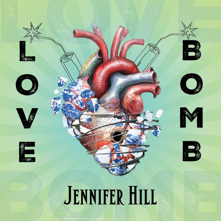 Album: Love Bomb by Jennifer Hill