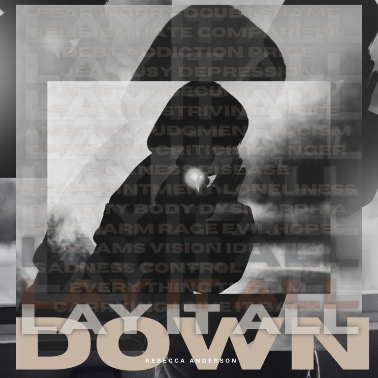 Lay It All Down by Rebecca Anderson
