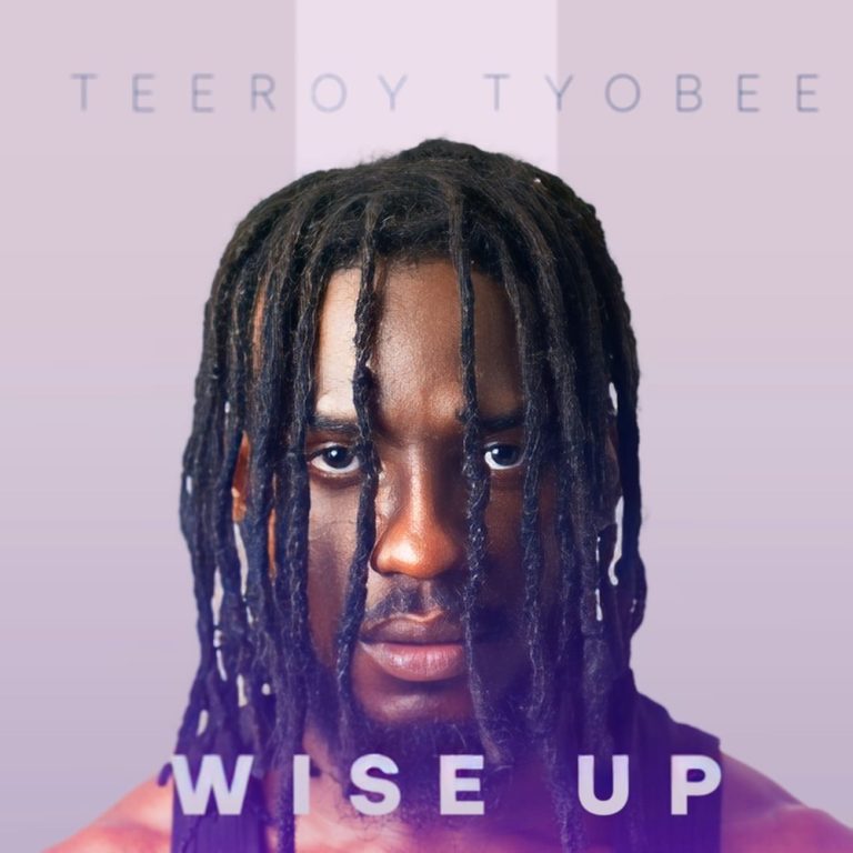 Wise Up by Teeroy Tyobee