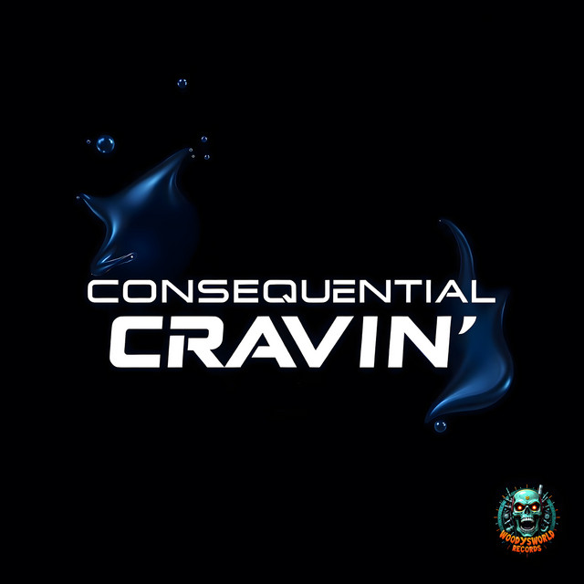 Cravin’ by Consequential