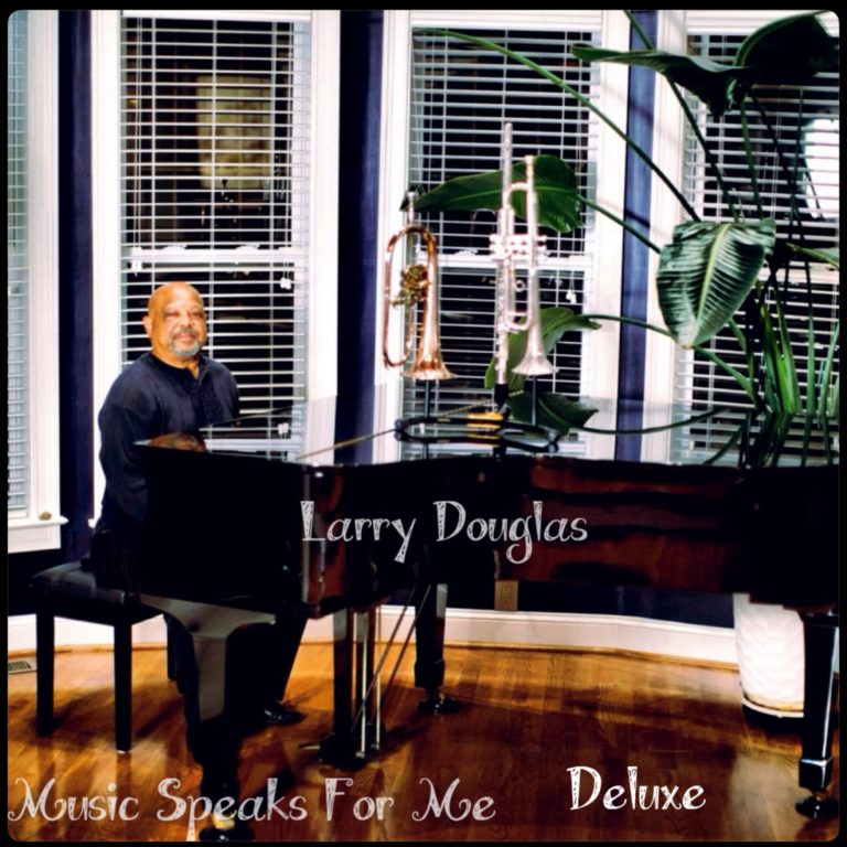 EP: Music Speaks For Me by Larry Douglas