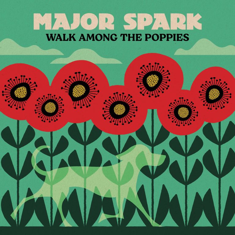 Album: Walk Among The Poppies by Major Spark