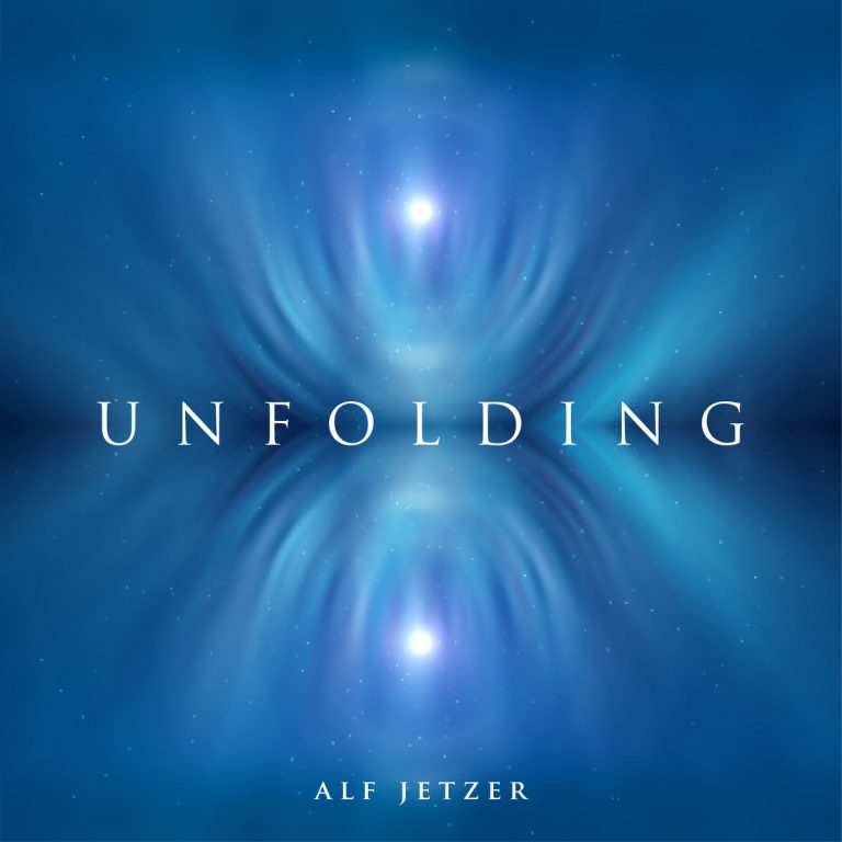 Alf Jetzer Unveils UNFOLDING: A 40-Year Sonic Meditation in Motion